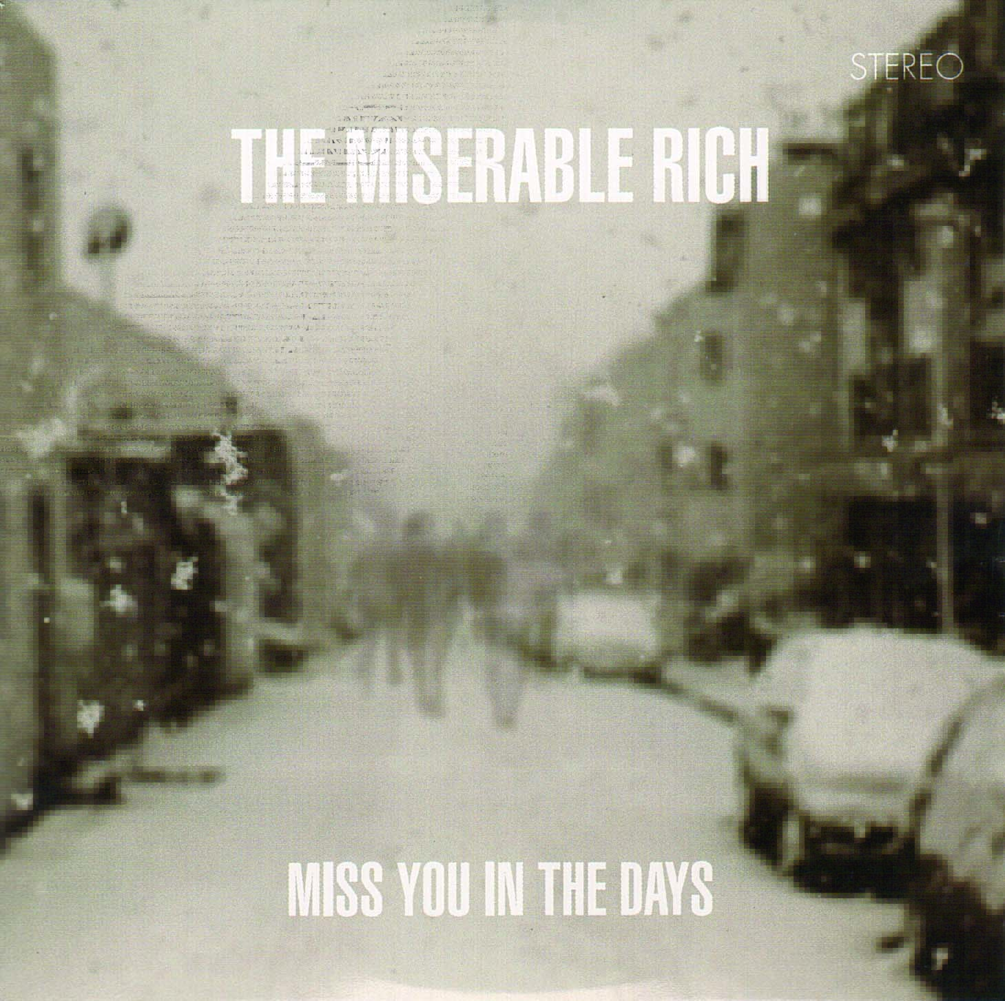 THE MISERABLE RICH