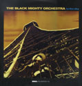 THE BLACK MIGHTY ORCHESTRA