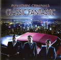 Fun lovin' criminals