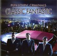 Fun lovin' criminals