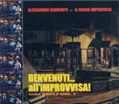 Alessandro Benvenuti & La Banda Improvvisa