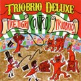 Triobrio Deluxe