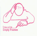 Empty Frames