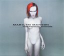 Marilyn Manson - Mechanical Animal
