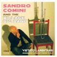 Sandro Comini and The Village Big Band