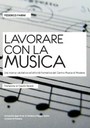 Lavorare con la musica