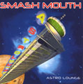 SMASH MOUTH