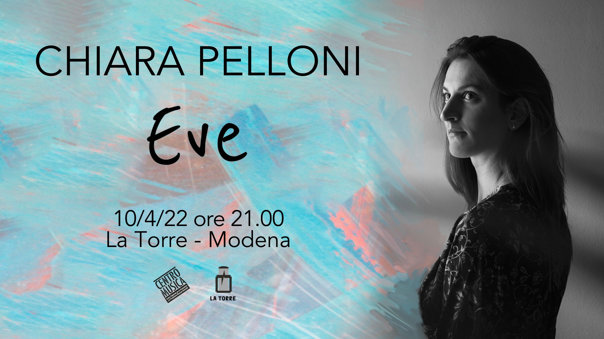 Chiara Pelloni "Eve"- La Torre, 10 aprile