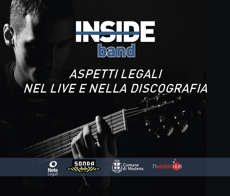 INSIDE BAND. Aspetti legali nel live e nella discografia