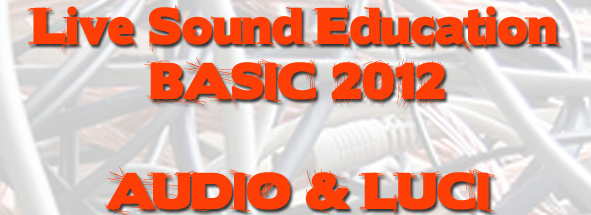 Live Sound Education Basic 2012