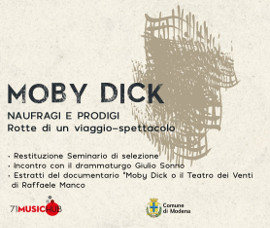 MOBY DICK - Naufragi e prodigi