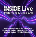 INSIDE LIVE: Performing & Media Arts