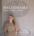 Melodrama (for Carol Rama) - Residenza artistica