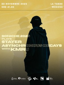 SONICHE plays STAYER - ASYNCHRONOUS DECAYS