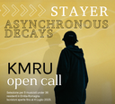 Stayer/Asynchronous Decays - Residenza artistica