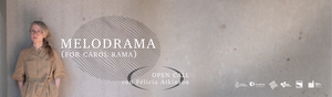 Melodrama  (for Carol Rama) - Residenza artistica