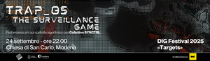 TRAP_OS - The Surveillance Game. Collettivo SYNCTRL
